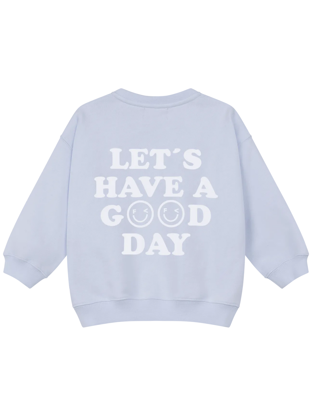hellblaues Sweatshirt für Kinder aus 100% Baumwolle mit gerippten Bündchen, Famvibes Logo aufgestickt auf Höhe der linken Brust und Print auf dem Rücken "let's have a good day"